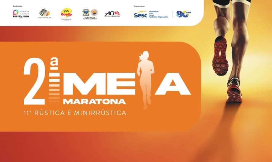 2ª Meia Maratona, 11ª Rústica - FESTIQUEIJO